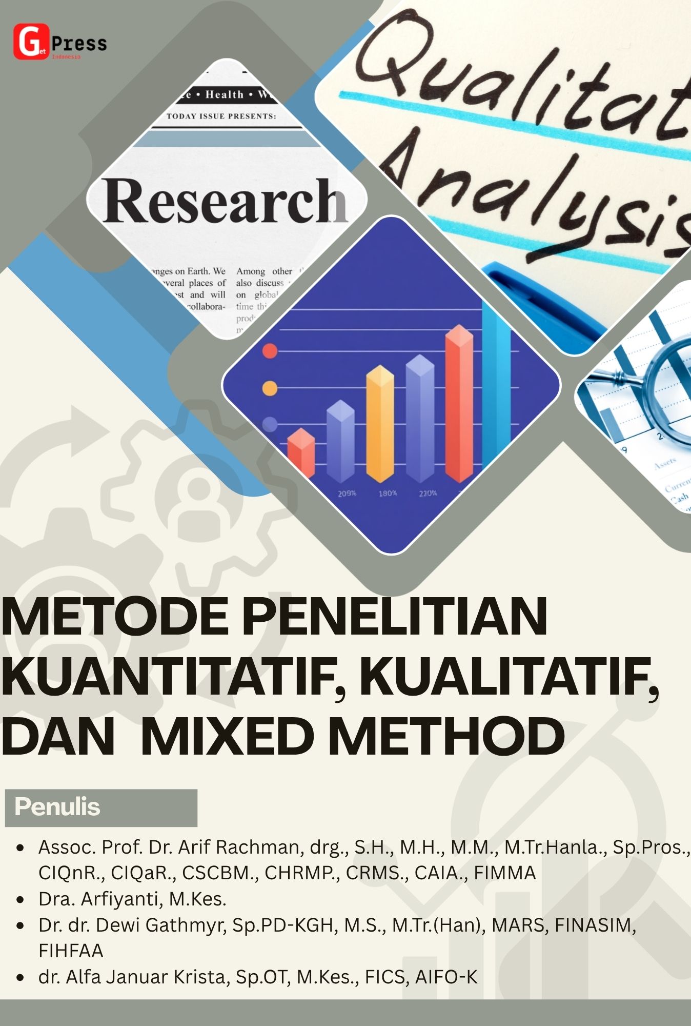 Metode Penelitian  Kuantitatif, Kualitatif, Dan  Mixed Method